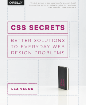 CSS Secrets by O’Reilly